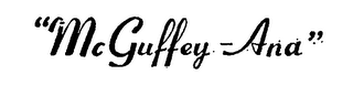 "MCGUFFEY-ANA" logo