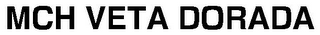MCH VETA DORADA logo