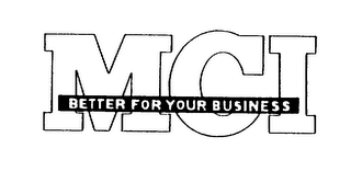 MCI BETTER FOR YOUR BUSINESS logo