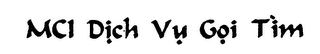 MCI DICH VU GOI TIM logo