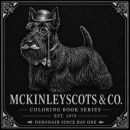 MCKINLEYSCOTS & CO. COLORING BOOK SERIES EST. 1879 DEBONAIR SINCE DAY ONE logo