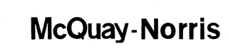 MCQUAY-NORRIS