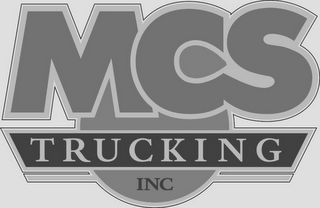MCS TRUCKING INC