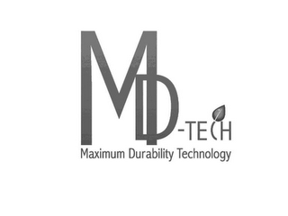 MD TECH MAXIMUM DURABILITY TECHNOLOGY logo