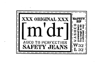 [M'DR] SAFETY JEANS XXX ORIGINAL XXX AGED TO PERFECTION SAFETY ZIP logo