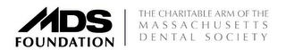 MDS FOUNDATION THE CHARITABLE ARM OF THE MASSACHUSETTS DENTAL SOCIETY logo