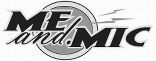 ME AND MIC logo