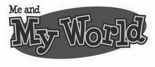ME AND MY WORLD logo