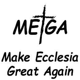 ME GA MAKE ECCLESIA GREAT AGAIN logo