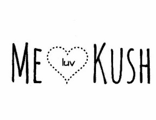 ME LUV KUSH logo