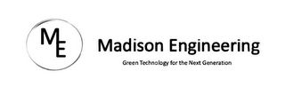 ME MADISON ENGINEERING GREEN TECHNOLOGY FOR THE NEXT GENERATION logo