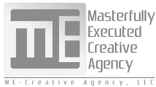 ME MASTERFULLY EXECUTED CREATIVE AGENCYM E - CREATIVE AGENCY, LLC logo