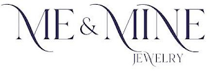 ME & MINE JEWELRY logo