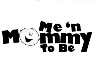 ME 'N MOMMY TO BE logo