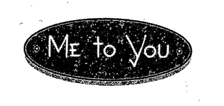 ME TO YOU logo