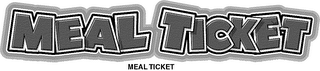 MEAL TICKET logo