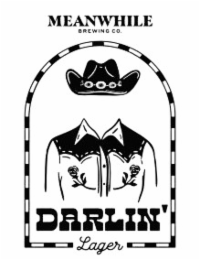 MEANWHILE BREWING CO. DARLIN' LAGER