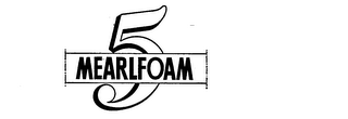 MEARLFOAM 5 logo