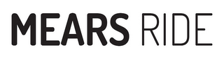 MEARS RIDE logo