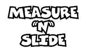 MEASURE "N" SLIDE logo