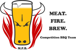 MEAT. FIRE. BREW. COMPETITION BBQ TEAM M.F.B. logo