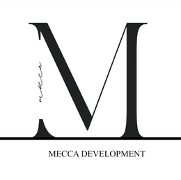 MECCA MECCA DEVELOPMENT