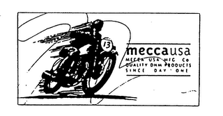 MECCA USA MECCA USA MFG CO QUALITY DNM PRODUCTS SINCE DAY ONE logo