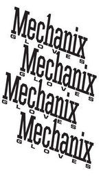 MECHANIX GLOVES MECHANIX GLOVES MECHANIX GLOVES MECHANIX GLOVES logo