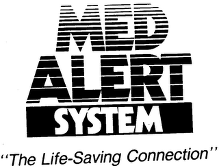 MED ALERT SYSTEM "THE LIFE-SAVING CONNECTION" logo