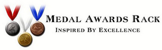 MEDAL AWARDS RACK INSPIRED BY EXCELLENCE logo