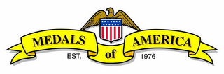 MEDALS OF AMERICA EST.  1976 logo