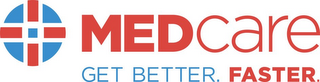 MEDCARE GET BETTER. FASTER. logo