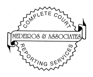 MEDEIROS & ASSOCIATES COMPLETE COURT REPORTING SERVICES logo