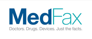 MEDFAX DOCTORS. DRUGS. DEVICES. JUST THE FACTS. logo