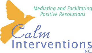 MEDIATING AND FACILITATING POSITIVE RESOLUTIONS CALM INTERVENTIONS INC. logo