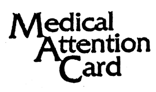 MEDICAL ATTENTION CARD logo