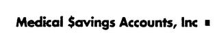 MEDICAL $AVINGS ACCOUNTS, INC logo