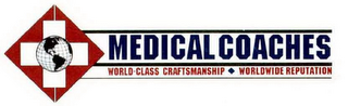 MEDICAL COACHES WORLD-CLASS CRAFTSMANSHIP WORLDWIDE REPUTATION logo