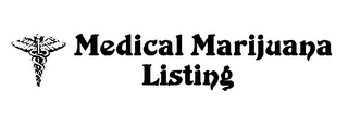 MEDICAL MARIJUANA LISTING logo