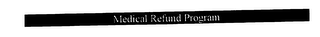 MEDICAL REFUND PROGRAM logo