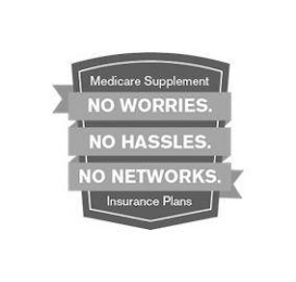 MEDICARE SUPPLEMENT NO WORRIES NO HASSLES NO NETWORKS INSURANCE PLAN logo