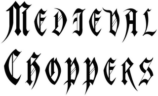 MEDIEVAL CHOPPERS logo