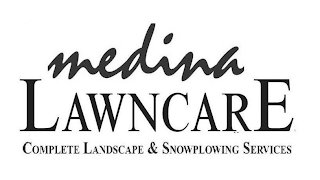MEDINA LAWNCARE COMPLETE LANDSCAPE & SNOWPLOWING SERVICES logo
