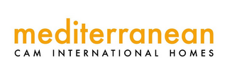 MEDITERRANEAN CAM INTERNATIONAL HOMES logo