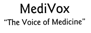 MEDIVOX "THE VOICE OF MEDICINE" logo