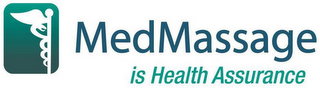 MEDMASSAGE IS HEALTH ASSURANCE logo
