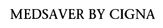 MEDSAVER BY CIGNA logo