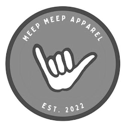 MEEP MEEP APPAREL EST. 2022 logo