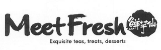 MEET FRESH EXQUISITE TEAS, TREATS, DESSERTS logo