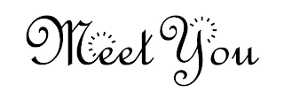 MEET YOU logo